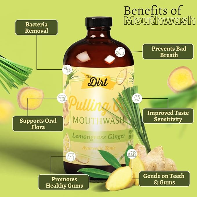 THE DIRT Oil Pulling Mouthwash - Gluten Free - Removes Plaque, Tartar, Bad Breath & Whitens Teeth (Lemongrass & Ginger, 8 Ounce)