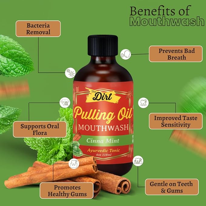 THE DIRT Oil Pulling Mouthwash - Gluten Free - Removes Plaque, Tartar, Bad Breath & Whitens Teeth (Cinna Mint, 4 Ounce)
