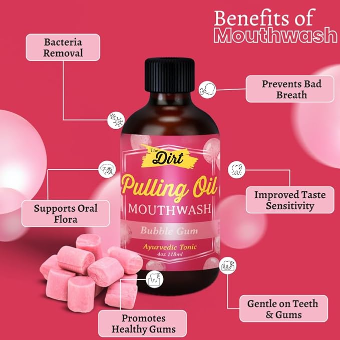 THE DIRT Oil Pulling Mouthwash - Gluten Free - Removes Plaque, Tartar, Bad Breath & Whitens Teeth (Bubblegum, 4 Ounce)
