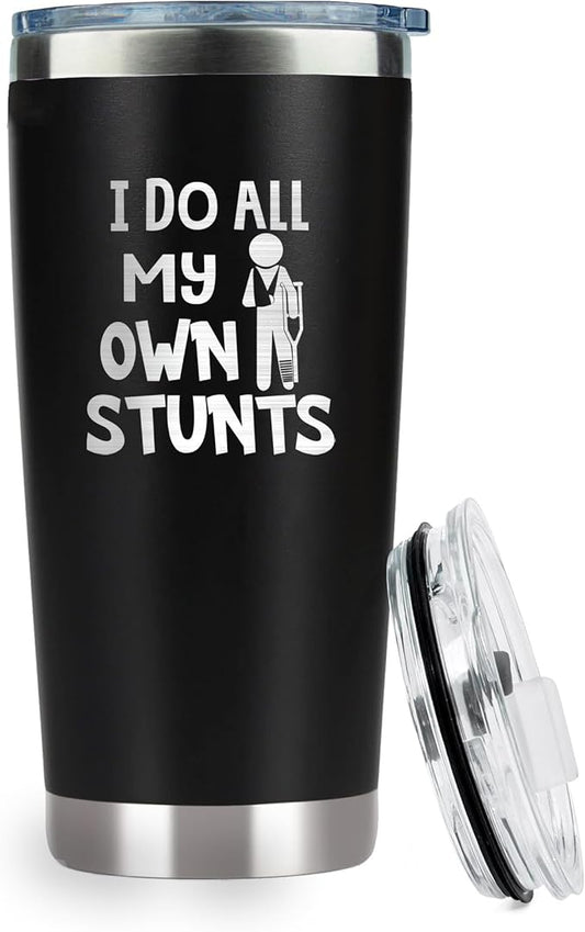 Broken Arm Gifts - Funny Get Well Soon Knee Surgery & Hospital Gifts - I Do All My Own Stunts 20 Oz Stainless Steel Tumbler
