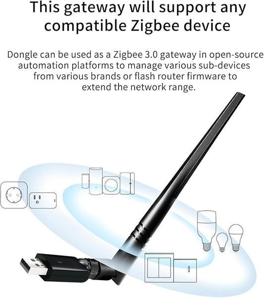 Zigbee3.0 USB Dongle Gateway，Universal Zigbee Gateway Adapter with Antenna，Support Home Assistant ZTA Zigbee2MQTT,OpenHAB，Base on EFR32MG21 and EZNet 7.4.3(Upgradeable Firmware)