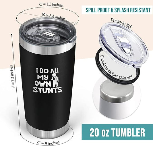 Broken Arm Gifts - Funny Get Well Soon Knee Surgery & Hospital Gifts - I Do All My Own Stunts 20 Oz Stainless Steel Tumbler