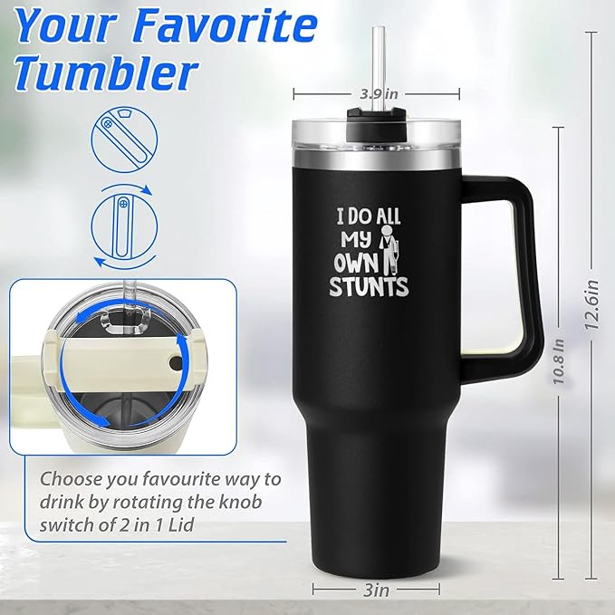 I Do My Own Stunts Tumbler - 40 oz Insulated Cup with Handle & Straw - Funny Get Well Gift for Men & Women, Broken Bone, Surgery Recovery, Knee or Leg Injury, Accident-Prone Coffee Mug