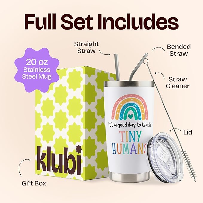 KLUBI Teacher Appreciation Gifts for Women - It's a Good Day To Teach Tiny Humans 20oz White Tumbler Gift for Kindergarten, High School, Pre K, Elementary, Middle and Preschool Teachers Week Present
